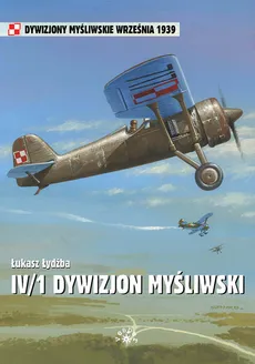 IV/1 Dywizjon Myśliwski - Outlet - Łukasz Łydżba