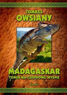 Madagaskar Tomek na Czerwonej Wyspie - Outlet - Tomasz Owsiany