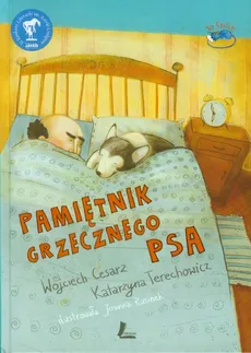Pamiętnik grzecznego psa - Wojciech Cesarz, Katarzyna Terechowicz