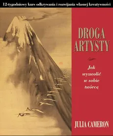 Droga artysty - Outlet - Julia Cameron