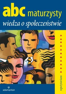 ABC Maturzysty Wiedza o społeczeństwie - Krzysztof Sikorski