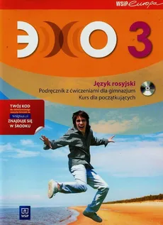 Echo 3 Podręcznik z ćwiczeniami z płytą CD Kurs dla początkujących - Beata Gawęcka-Ajchel