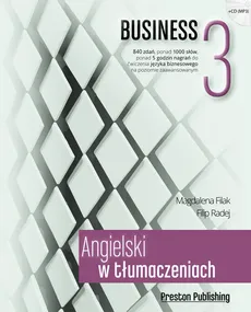 Angielski w tłumaczeniach, Business 3 - Magdalena Filak, Filip Radej