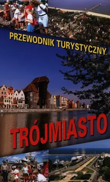 Trójmiasto - Jerzy Drzemczewski