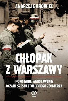 Chłopak z Warszawy - Outlet - Andrzej Borowiec