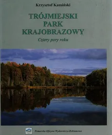 Trójmiejski Park Krajobrazowy - Outlet - Krzysztof Kamiński