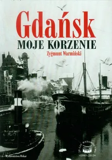 Gdańsk Moje korzenie - Outlet - Zygmunt Warmiński