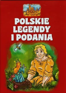 Polskie legendy i podania