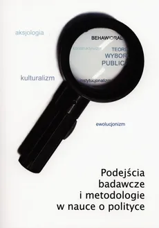 Podejścia badawcze i metodologiczne w nauce o polityce - Outlet - Barbara Krauz-Mozer, Paweł Ścigaj