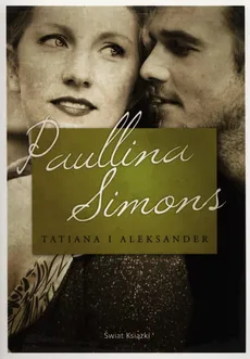 Tatiana i Aleksander - Paullina Simons
