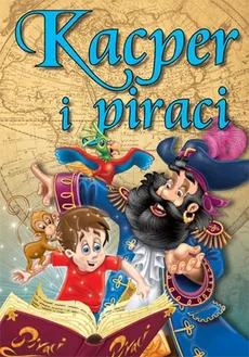 Kacper i piraci - Outlet - Agata Hryniewicz