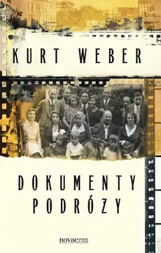 Dokumenty podróży - Weber Kurt
