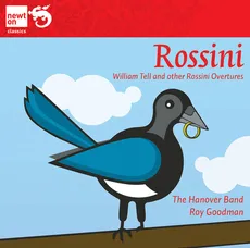 Rossini: William Tell and other Rossini Overtures