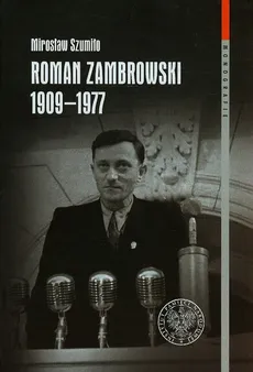Roman Zambrowski 1909-1977 - Outlet - Mirosław Szumiło