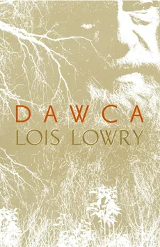 Dawca - Outlet - Lois Lowry