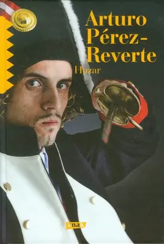 Huzar - Arturo Perez-Reverte