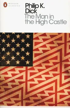Man in the High Castle - Dick Philip K.
