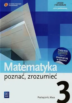 Matematyka poznać zrozumieć 3 Podręcznik Zakres podstawowy - Zygmunt Łaszczyk, Alina Przychoda, Monika Strawa