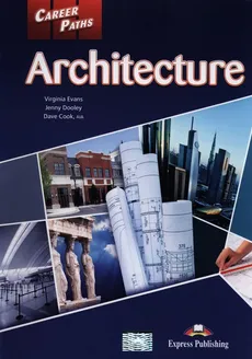 Career Paths Architekture - Dave Cook, Jenny Dooley, Virginia Evans