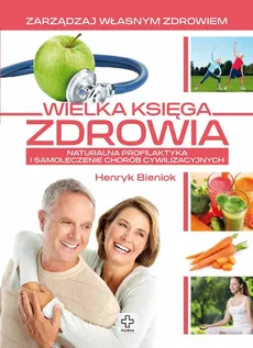 Wielka księga zdrowia - Outlet - Henryk Bieniok