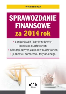 Sprawozdanie finansowe za 2014 rok - Outlet - Wojciech Rup