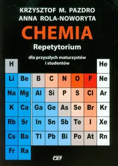 Chemia Repetytorium - K.M. Pazdro, A. Rola-Noworyta
