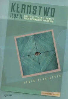 Kłamstwo iluzji - Outlet - Paolo Squizzato