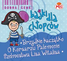 Bajki dla chłopców Brzydkie Kaczątko O korsarzu Palemonie Szelmostwa Lisa Witalisa 3 CD