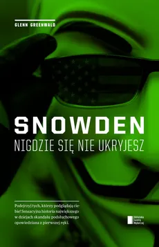 Snowden - Glenn Greenwald