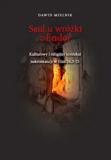 Saul u wróżki z Endor - Dawid Mielnik