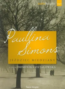 Jeździec Miedziany - Outlet - Paullina Simons