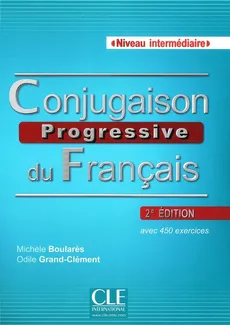 Conjugaison progressive du francais 2ed intermediate książka + Cd audio - Outlet - Odile Grand-Clement