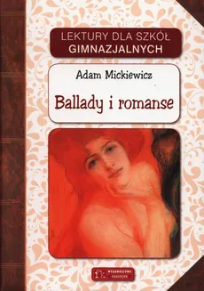 Ballady i romanse - Outlet - Adam Mickiewicz