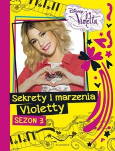 Sekrety i marzenia Violetty Sezon 3 - Outlet