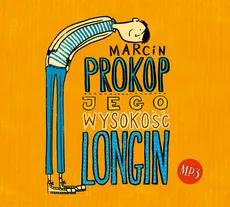 Jego wysokość Longin - Marcin Prokop
