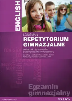 Repetytorium gimnazjalne Język angielski Poziom podstawowy i rozszerzony - Liz Kilbey, Beata Trapnell, Marta Umińska