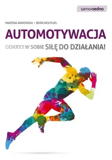 Automotywacja - Marzena Jankowska, Beata Wolfigiel