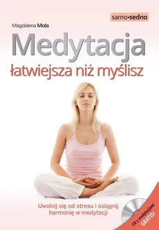 Medytacja łatwiejsza niż myślisz - Outlet - Magdalena Mola