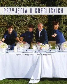 Przyjęcia u Kręglickich - Marcin Kręglicki, Agnieszka Kręglicka