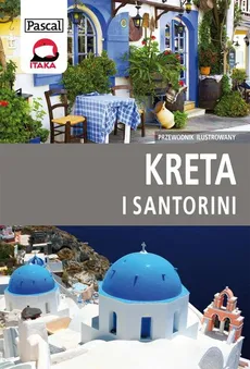 Kreta i Santorini - przewodnik ilustrowany - Outlet - Wiesława Rusin