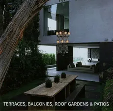 Terraces, Balconies, Roof Gardens