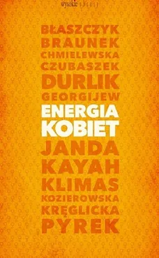 Energia kobiet - Outlet - Grażyna Borkowska, Monika Chodyra, Agnieszka Kublik