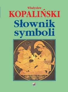 Słownik symboli - Outlet - Władysław Kopaliński