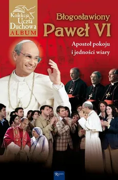 Paweł VI Papież burzliwych czasów - Marek Balon