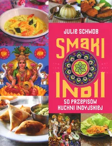 Smaki Indii - Outlet - Julie Schwob