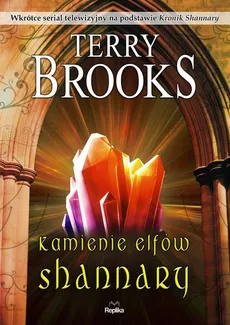Kroniki Shannary 2 Kamienie elfów Shannary - Outlet - Terry Brooks