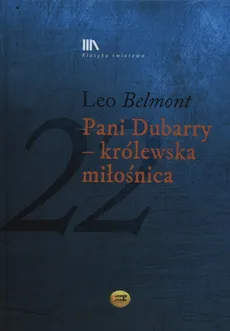 Pani Dubarry  - królewska miłośnica + CD - Leo Belmont
