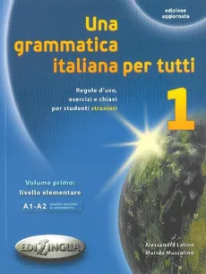 Una grammatica italiana per tutti 1 książka - Outlet - Aessandra Latino, Marida Muscolino
