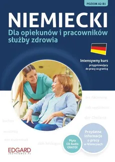Niemiecki dla opiekunów i pracowników służby zdrowia - Outlet