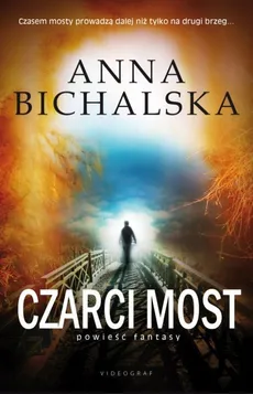 Czarci  Most - Outlet - Anna Bichalska